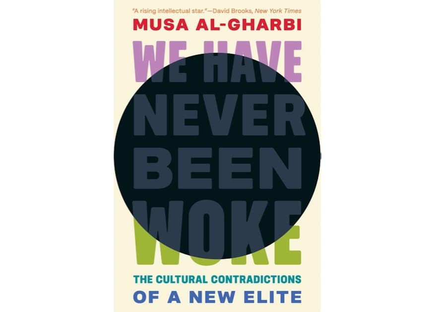 Kniha We Have Never Been Woke. Foto Princeton University Press